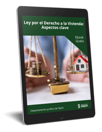 Ley por el Derecho a la Vivienda - Aspectos clave